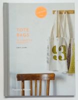 หนังสือกระเป๋าผ้า ภาษาอังกฤษ Tote Bags: 20 Creative Projects