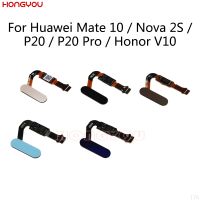 Kabel Fleksibel Kunci Pemindai ID Sentuh Tombol Sensor Sidik Jari untuk Huawei Mate 10 Nova 2S / P20 / P20 Pro / Honor V10