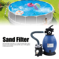 370W Sand Filter with Pool Pump ชุดกรองกระป๋องความจุขนาดใหญ่ Tank Sand Filter สำหรับสระน้ำเหนือพื้นดิน