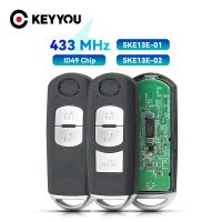 KEYYOU ชิป SKE13E-01 SKE13E-02ความยาว433Mhz ชิป ID49 2/3รีโมท Ki MAZDA 3 CX-3 Axela CX-5 Atenza รุ่นรีโมทคอนโทรล