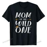 Funny Shirt Cute Mom Of The Wild One Thing 1St Birthday Normal Tops Shirt For Men Cotton Top T-Shirts 3D Printed Wholesale