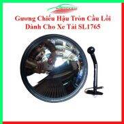 Gương chiếu hậu tròn gương cầu lồi dành cho xe tải SL1765