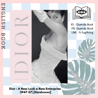 [Querida] หนังสือภาษาอังกฤษ Dior : A New Look a New Enterprise (1947-57) [Hardcover] by Alexandra Palmer