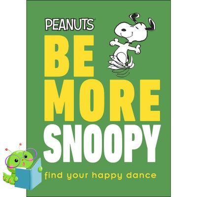 Good quality A happy as being yourself ! Be More Snoopy Hardcover หนังสือใหม่ พร้อมส่ง