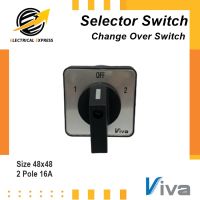 *Clearance Sale* VIVA ซีเล็คเตอร์สวิตช์ (Selector Switch) รุ่น Z16/2.48 Change Over Switch (1-OFF-2) ใช้ไฟได้ทั้ง 220V/380V เป็นสวิตช์แบบ 3 ตำแหน่ง 2Pole 16A ขนาด48x48 รับประกัน 1ปี