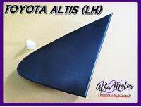 TOYOTA COROLLA ALTIS year 2009-2012 LEFT SIDE (LH) VIEW MIRROR CORNER TRIANGLE FENDER  #มุมกระจกข้าง ข้างซ้าย (ด้านนอก) โตโยต้า