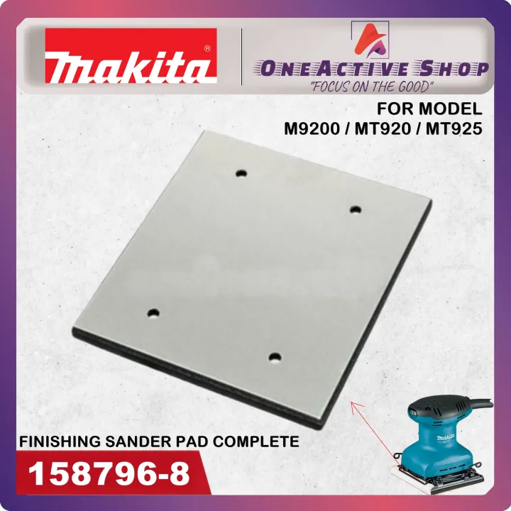 MAKITA FINISHING SANDER PAD COMPLETE 1587968 FOR MODEL M9200 / MT920