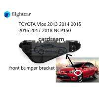 Flightcar โตโยต้า Vios 2013 2014 2015 2016 2017 2018 NCP150กันชนด้านหน้า Bracket คลิปใหม่