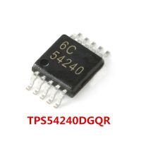 1PCS TPS54240DGQR TPS54240 54240 MSOP10 ชิป ic ดั้งเดิมใหม่ในสต็อก