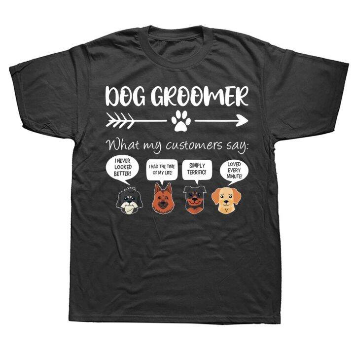 funny-dog-groomer-grooming-t-shirts-summer-style-graphic-cotton-streetwear-short-sleeve-birthday-gifts-t-shirt-mens-clothing-xs-6xl