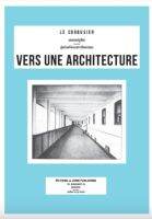 สู่แก่นแท้ของสถาปัตยกรรม (VERS UNE ARCHITECTURE) ] ลด 20% - ปกมีรอยเปื้อนฝุ่น