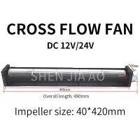 ; .[- STF40420พัดลมครอสโฟลว์อเนกประสงค์ DC12V / 24V พัดลมครอสโฟลว์เครื่องผ้าม่านกันลมลู่วิ่งพัดลมทำความเย็นทุ่มเท1ชิ้น