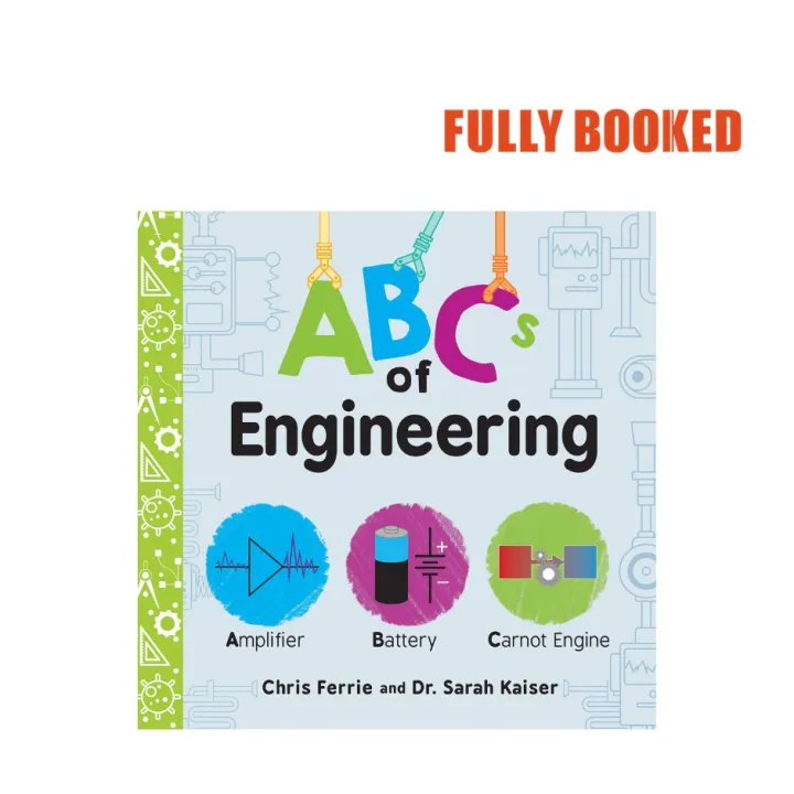ABC's of Engineering, Baby University (Board Book) by Chris Ferrie