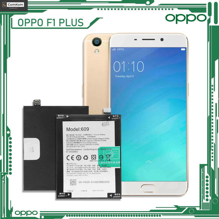 Battery for OPPO F1 Plus | Li-Polymer Battery Model: BLP609 Premium ...