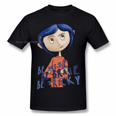 Coraline T Shirt Men/WoMen High Quality Cotton Summer T-shirt Short Sleeve Graphics Tshirt Brands Tee Top Gift