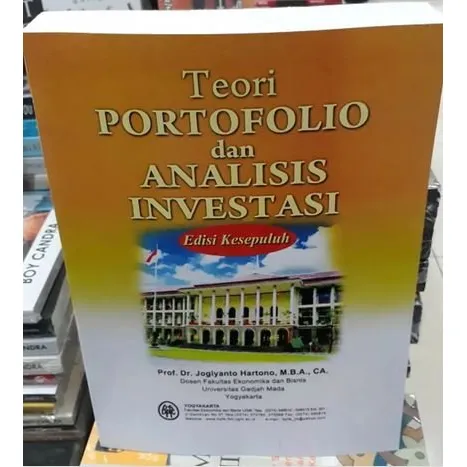 TEORI PORTOFOLIO DAN ANALISIS INVESTASI EDISI KESEPULUH JOGIYANTO ...