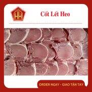Chỉ Giao HCM Cốt Lết Heo Cắt Miếng 1kg