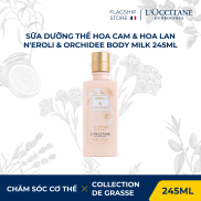 Sữa Dưỡng Thể CDG N eroli & Orchidee Body Milk 250ml L occitane