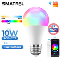 SMATRUL Tuya หลอดไฟไฟบลูทูธอัจฉริยะ10W E27 Tuya ควบคุมผ่านแอป RGB หรี่แสงได้ + CW + WW LED เปลี่ยนสีไฟสำหรับ Google Home Alexa