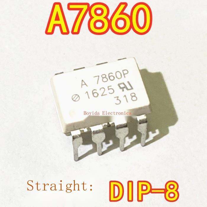 10pcs A7860L A7860P A7860N A7860K HCPL-7860L P N K A7860 DIP-8 inline ...