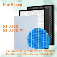 สำหรับ KI-A60E คม KI-A60E-W FZ-AX6HFE FZ-AX6DFE FZ-AX6MFE เครื่องกรองอากาศอุปกรณ์เสริมชุดเปลี่ยนแผ่นกรอง HEPA ตัวกรองคาร์บอนกัมมันต์และแผ่นกรองเครื่องทำความชื้น