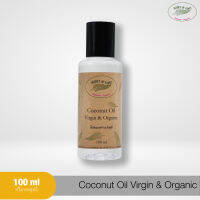 Coconut Oil Virgin &amp; Organic น้ำมันมะพร้าวบริสุทธิ์ สกัดจากเนื้อมะพร้าว 100%