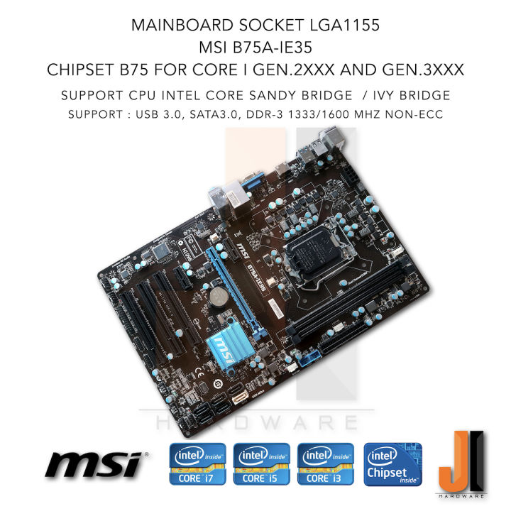 mainboard-msi-b75a-ie35-lga1155-support-intel-core-i-gen-2xxx-and-gen-3xxx-สินค้ามือสองสภาพดีมีฝาหลัง