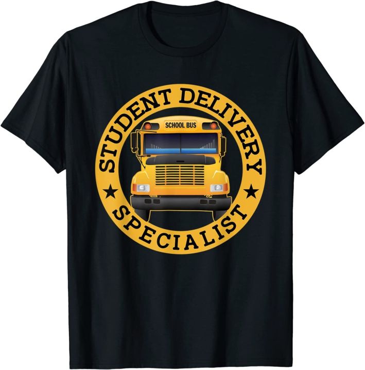 Student Delivery Specialist Funny School Bus Driver T-Shirt 2023 ...