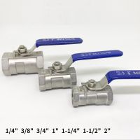 Stainless Steel SS304 Pipe Ball Valve  One-Piece Ball Valve ON-OFF Ball Valve Straight  1/4" 3/8" 3/4" 1" 1-1/4" 1-1/2" 2" Valves