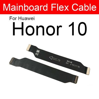 เมนบอร์ดสายเคเบิ้ลยืดหยุ่นสำหรับ LCD Huawei Honor 10 10X 20 Lite 10i 20i 20E 20Pro 20S V10 V20 AL00เมนบอร์ด RU TL00ส่วนเฟล็กซ์ริบบอน
