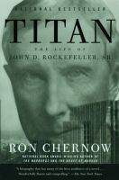 หนังสืออังกฤษใหม่ Titan : The Life of John D. Rockefeller, Sr. [Paperback]