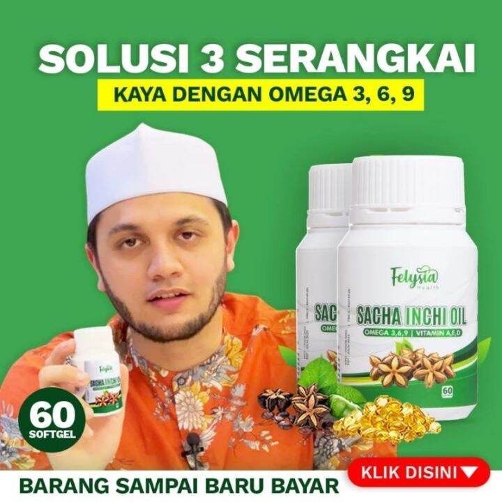 SACHA INCHI OIL BY Felysia Health 60Biji omega 3,6 & 9 Lazada