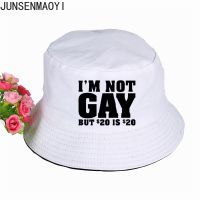 Im Not Gay But 20 Bucks Is 20 Bucks Funny Bucket Hats Women Men Fisherman Hat Outdoor Sunshade Cap Fishing Sunscreen Beach Hat