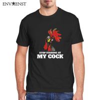 Stop Staring At My Cock T Shirt Men Clothing Chicken Sarcastic Humour Graphic Short Sleeve Harajuku Oversized T Shirt Mens Top 【Size S-4XL-5XL-6XL】
