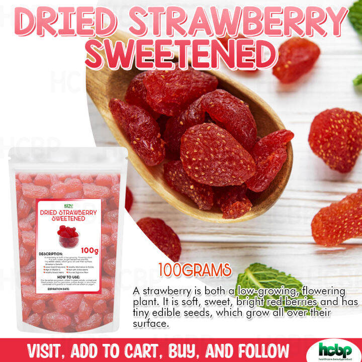 Dried Strawberries Sweetened 100g Dried Fruits, Healthy Snack Lazada PH