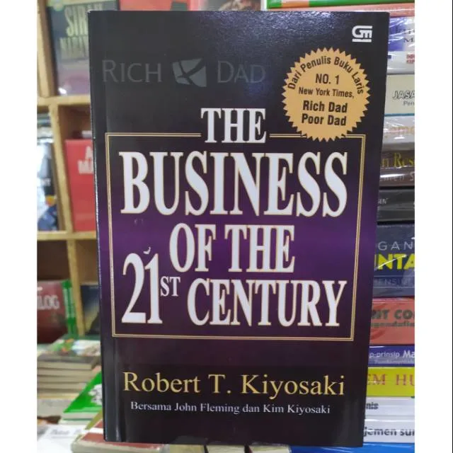 The business of the 21st century ROBERT T KIYOSAKI | Lazada PH