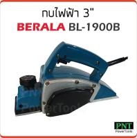 Berala กบไฟฟ้า 3 นิ้ว รุ่น BL-1900B ขนาด 500 W ความเร็ว 16000rpm.