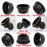 Pentacon 6 Kiev 60 P6เลนส์สำหรับกล้อง Canon EOS EF 650D 7D 5D 1200D Nikon F AI D700 D5200 D300 Pentax K PK อะแดปเตอร์กล้องติดตั้ง + หมวก