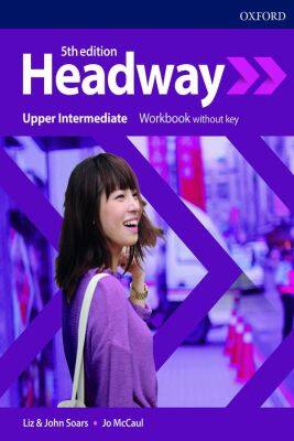 Bundanjai (หนังสือคู่มือเรียนสอบ) Headway 5th ED Upper Intermediate Workbook without Key (P)