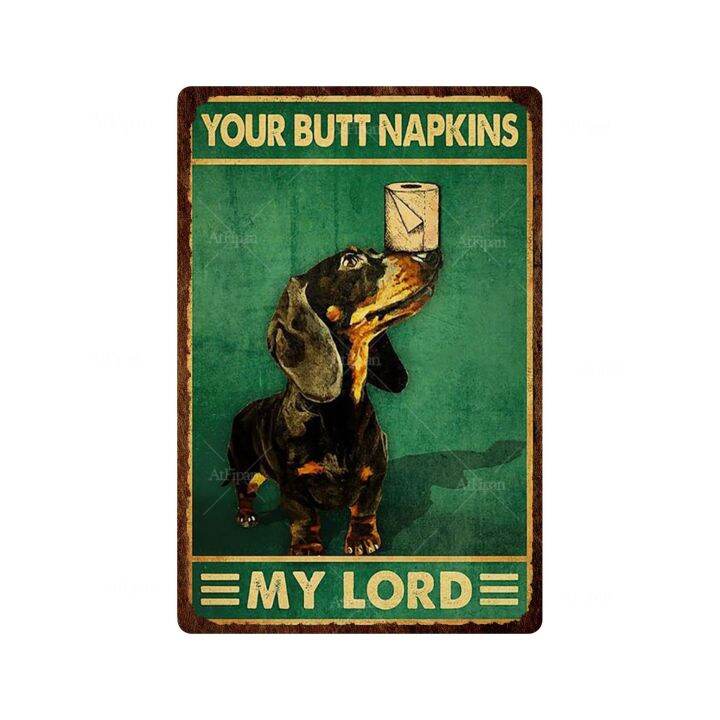 my-lord-lady-animal-metal-tin-signs-vintage-your-butt-napkins-cat-dog-pig-iron-plaque-posters-for-toilet-bathroom-decoration