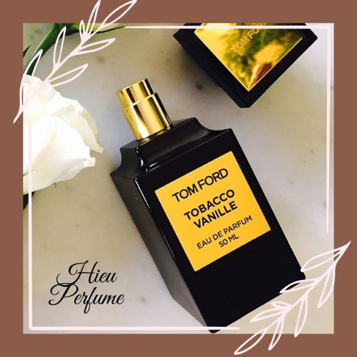 Nước hoa unisex Tom Ford Tobacco Vanille - chai chiết - Hiếu Perfume - mang  đến một mùi hương đầy gợi cảm, độc đáo và tinh tế 