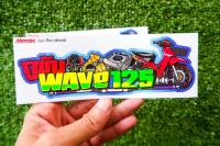 สติ๊กเกอร์ กูขับ WAVE125