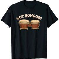 Got bongos?Afro-cuban Percussion กลองของขวัญ BONGO เสื้อยืดเสื้อยืดผู้ชายเสื้อ TShirt สำหรับผู้ชาย