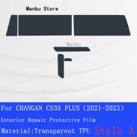 อุปกรณ์เสริมฟิล์มซ่อมแซมกันรอยขีดข่วนป้องกัน TPU โปร่งใสคอนโซลกลางรถ PLUS(2021-2023) เปลี่ยน CS35สำหรับ