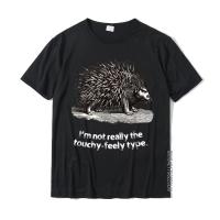 Funny Prickly Porcupine T-Shirt. No Hugs. Not Touchy Feely. Normal Tops Shirt For Men Cotton Tshirts Comics Prevalent