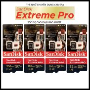 Thẻ Nhớ SANDISK Extreme Pro 256GB 128GB 64GB 32GB Tốc Độ Cao
