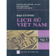 Đại cương Lịch sử Việt Nam Tập I thumbnail