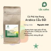 Cà phê 100% Arabica Cầu Đất chế biến ướt sàng 18 - 250g gói - Lắc Cafes