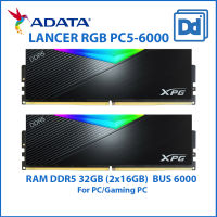 DDR5 32GB bus 6000 Mhz ADATA XPG LANCER RGB (2x16GB) , AX5U6000C4016G RAM PC แรมพีซี