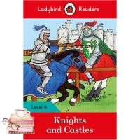 Your best friend หนังสือ LADYBIRD READERS 4:KNIGHTS AND CASTLES